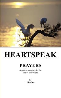 HEARTSPEAK PRAYERS