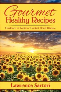 Gourmet Healthy Recipes