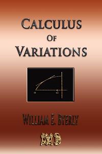 Introduction To The Calculus Of Variations - Mathematical Tracts For Physicists