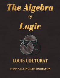 The Algebra Of Logic