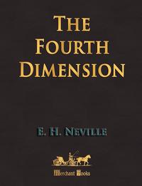 The Fourth Dimension