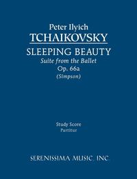 Sleeping Beauty Suite, Op. 66a - Study score