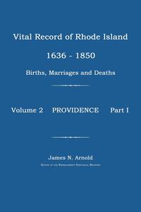 Vital Record of Rhode Island 1636-1850