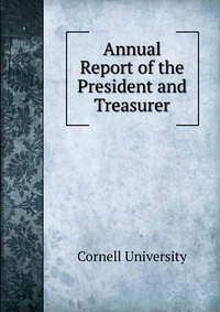 Sixteenth annual report of President Schrman