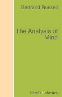 The Analysis of Mind