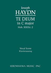 Te Deum in C Major, Hob. XXIIIC