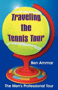 Traveling the Tennis Tour