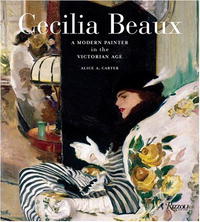 Cecilia Beaux: A Modern Painter in the Gilded Age