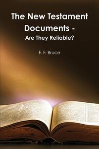 The New Testament Documents