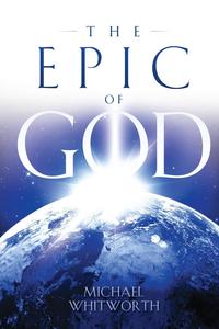 The Epic of God