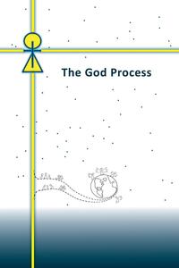 The God Process