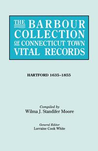 The Barbour Collection of Connecticut Town Vital Records [Vol. 19]