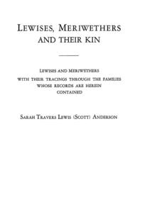 Lewises, Meriwethers and Their Kin