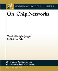 On-Chip Networks