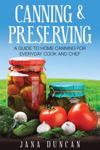 Canning and Preserving