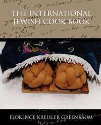 The International Jewish Cook Book