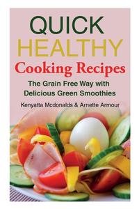 Quick Healthy Cooking Recipes