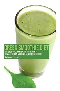 Green Smoothie Diet