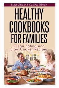 Healthy Cookbooks for Families