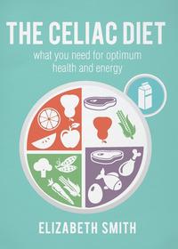 The Celiac Diet