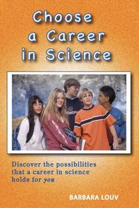 Choose a Career in Science