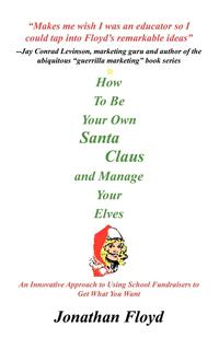 How to Be Your Own Santa Claus and Manage Your Elves