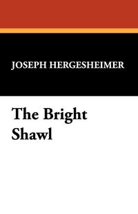 The Bright Shawl