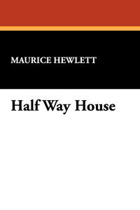 Half Way House