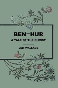 Ben Hur A Tale of the Christ