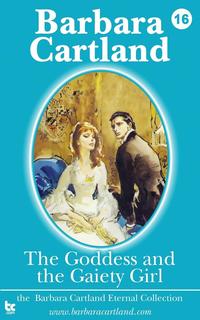 16 the Goddess and the Gaiety Girl