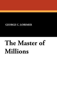 The Master of Millions