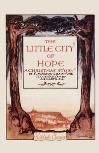 The Little City of Hope