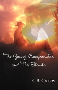 The Young Cowpuncher and the Blonde