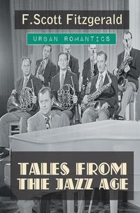 Tales from the Jazz Age