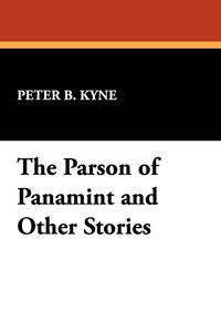 The Parson of Panamint and Other Stories