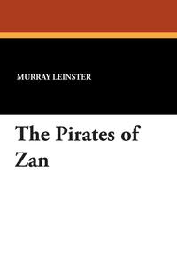 The Pirates of Zan