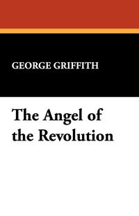 The Angel of the Revolution