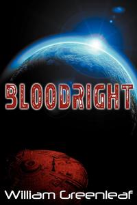 William Greenleaf - «Bloodright»