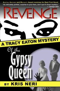 Revenge of the Gypsy Queen