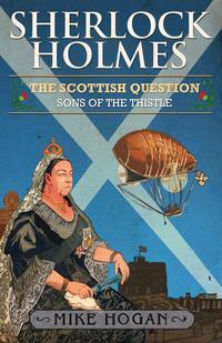 Sherlock Holmes and the Scottish Question