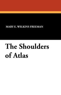 The Shoulders of Atlas