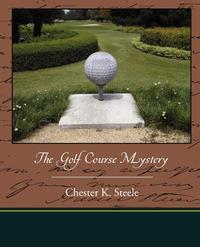 The Golf Course Mystery