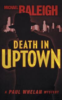 Death in Uptown