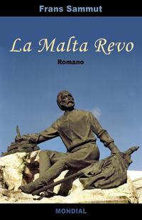 La Malta Revo (romantraduko en Esperanto)