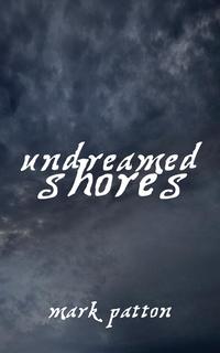 Undreamed Shores