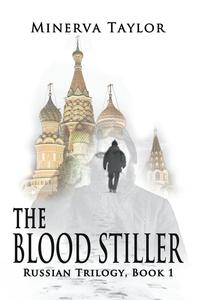 The Blood Stiller