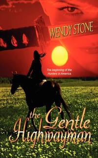 The Gentle Highwayman