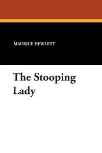 The Stooping Lady