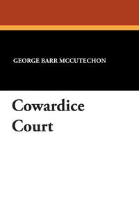 Cowardice Court