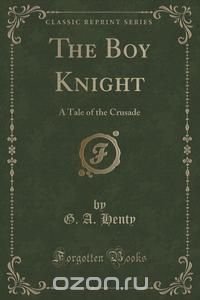 The Boy Knight